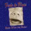 Fade to Blues - Born With the Blues